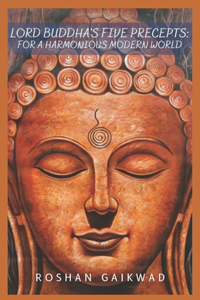 Lord Buddha's Five Precepts