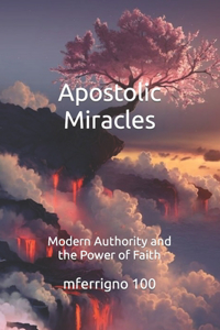 Apostolic Miracles