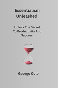 Essentialism Unleashed