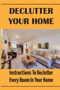 Declutter Your Home