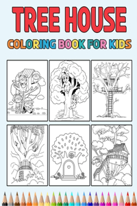 Tree House Coloring Book for Kids