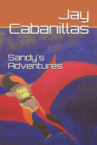 Sandy's Adventures