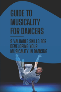 Guide To Musicality For Dancers