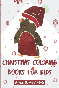 Christmas Coloring Books for Kids ages 2-4 / 4-8