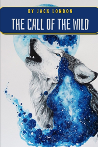 The Call of the Wild by Jack London