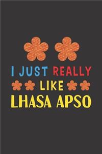 I Just Really Like Lhasa Apso