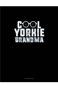 Cool Yorkie Grandma