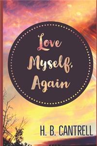 Love Myself, Again