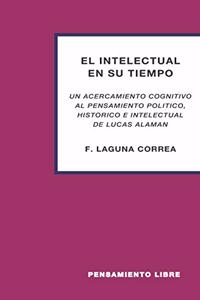El Intelectual En Su Tiempo