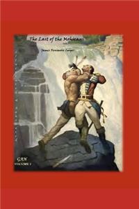 THE LAST OF THE MOHICANS (Illustrated & Annotated)