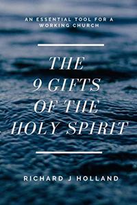 9 Gifts of the Holy Spirit