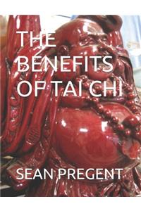 The Benefits of Tai Chi