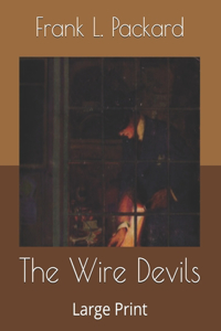 The Wire Devils