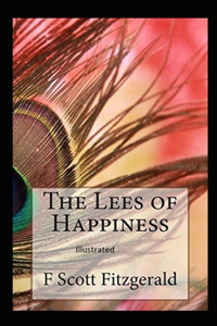 The Lees of Happiness Illustrated