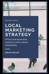 Local Marketing Strategy