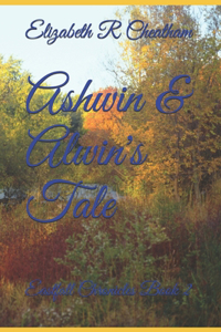 Ashwin & Alwin's Tale