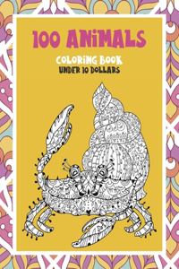 100 Animals Coloring Book - Under 10 Dollars