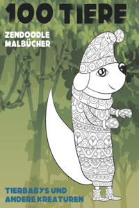 Zendoodle Malbücher - Tierbabys und andere Kreaturen - 100 Tiere