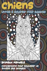 Livres à colorier pour adultes - Conceptions pour soulager le stress des animaux - Animaux Mandala - Chiens