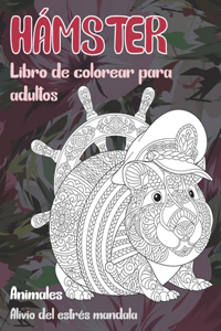 Libro de colorear para adultos - Alivio del estrés Mandala - Animales - Hámster