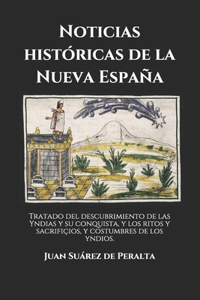 Noticias históricas de la Nueva España
