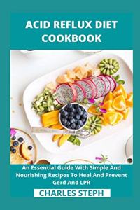 Acid Reflux Diet Cookbook