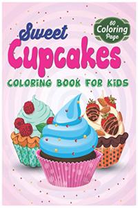 Sweet Cupcakes Coloring Book For Kids