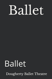 Ballet