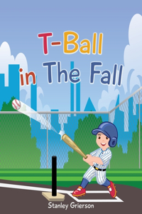 T-ball in The Fall