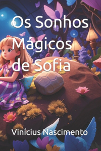 Os Sonhos Mágicos de Sofia