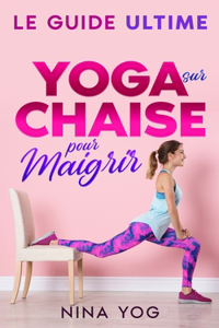 Yoga sur chaise pour maigrir