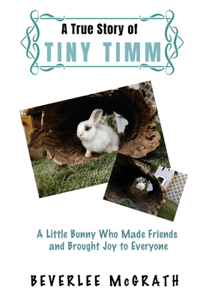 True Story Of Tiny Timm
