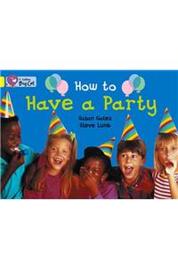 How to Have a Party Workbook
