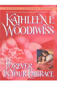 Forever in Your Embrace
