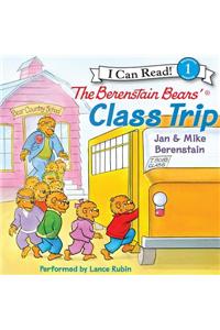 The Berenstain Bears' Class Trip