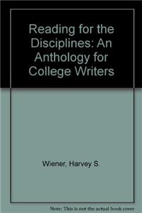 Reading for the Disciplines: An Anthology for College Writers