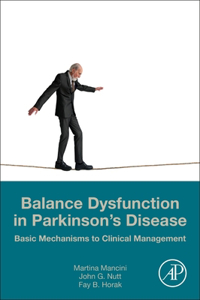 Balance Dysfunction in Parkinson's Disease