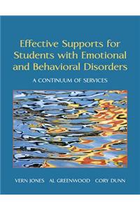 Effective Supports for Students with Emotional and Behavioral Disorders: A Continuum of Services, Pearson Etext with Loose-Leaf Version -- Access Card Package