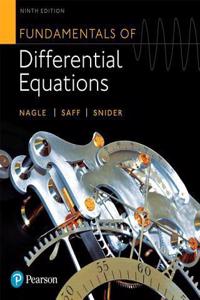 Fundamentals of Differential Equations Plus Mylab Math with Pearson Etext -- 24-Month Access Card Package