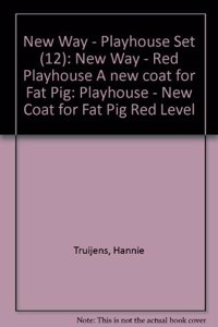 New Way: Drama - Red Playhouse a New Coat for Fat Pig (6 Characters)