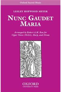 Nunc Gaudet Maria