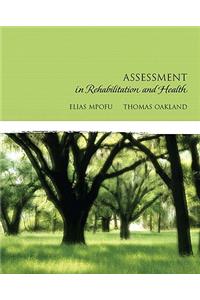 Assessment in Rehabilitation and Health