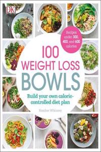 100 Weight Loss Bowls