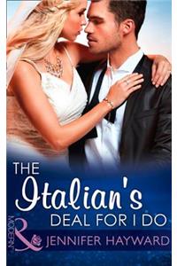 Italian's Deal For I Do