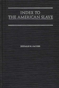 Index to the American Slave