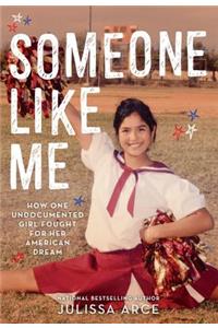 Someone Like Me