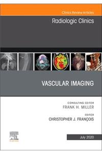 Vascular Imaging, an Issue of Radiologic Clinics of North America