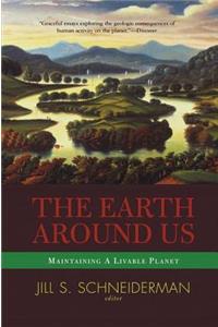 The Earth Around Us