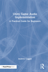 Unity Game Audio Implementation