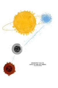 Songs of Our Old Orbits